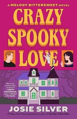 cover image for Crazy Spooky Love by Josie Silver