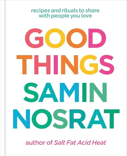 cover of Good Things by Samin Nosrat,
