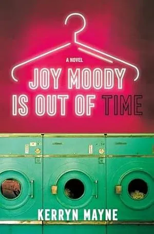 Joy Moody Is Out of Time by Kerryn Mayne book cover