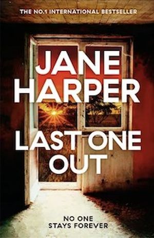 cover image for Last One Out by Jane Harper