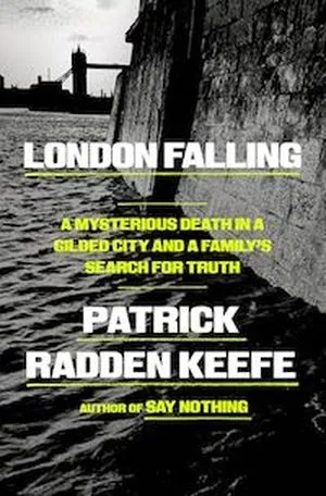 cover image for London Falling by Patrick Radden Keefe