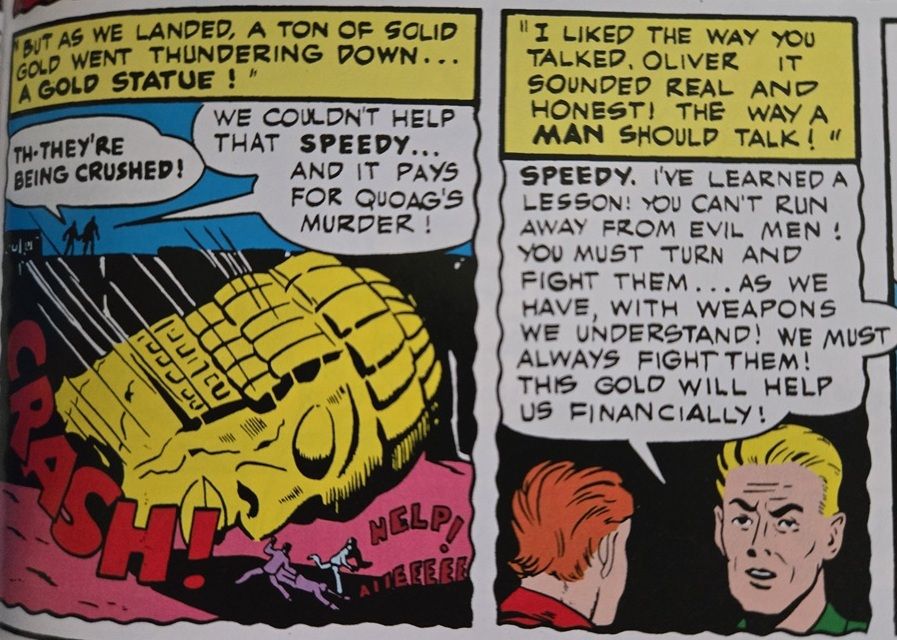 A giant gold "Olmec" head crushes some would-be thieves. Oliver Queen tells Roy Harper that he intends to use the gold, which he just found but does not have a right to, to fight crime.
