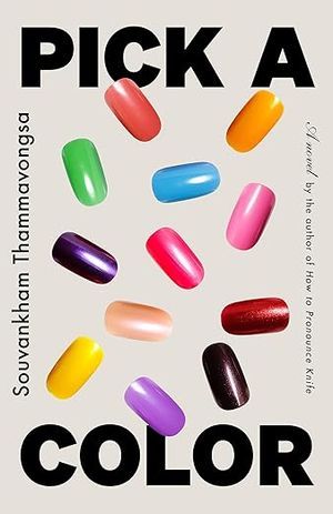 Pick a Color by Souvankham Thammavongsa book cover