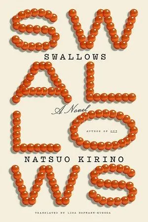 Swallows by Natsuo Kirino, translated by Lisa Hofmann-Kuroda book cover