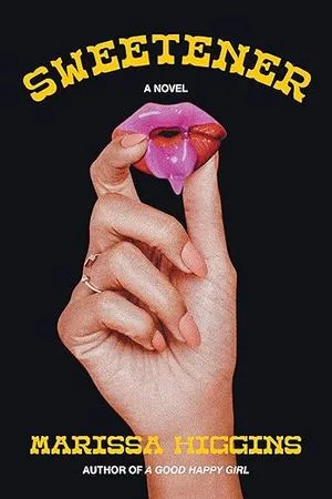 Sweetener by Marissa Higgins book cover