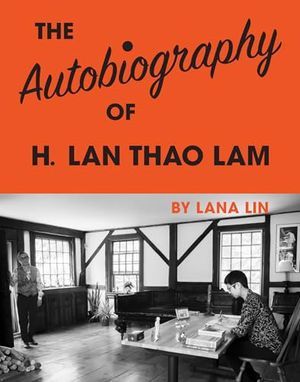 The Autobiography of H. Lan Thao Lam cover