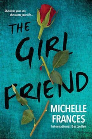 cover image for The Girlfriend by Michelle Frances