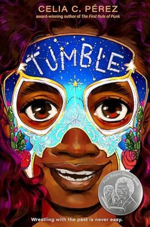 cover of Tumble by Celia C. Pérez