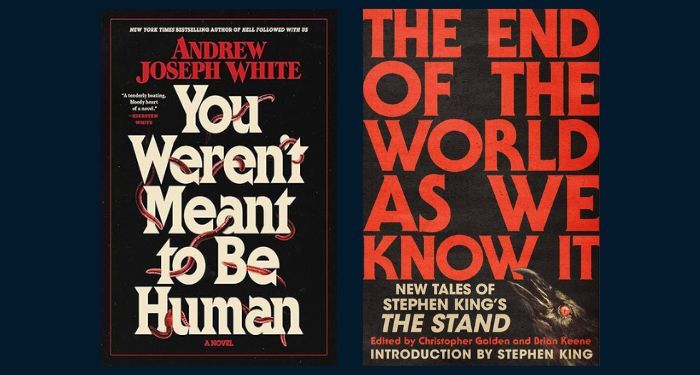 Side by side book covers. On the left is You Weren't Meant to Be Human and the right, The End of the World As We Know It.