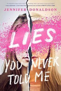 Cover of Lies You Never Told Me