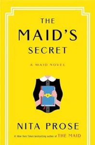 cover of The Maid's Secret by Nita Prose