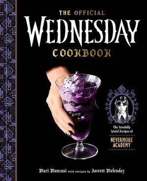 cover of the Official Wednesday Cookbook. a hand with black painted nails is holding a fluted glass containing a parfait with purple cream