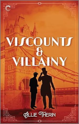 Cover of Viscounts & Villainy by Allie Therin new latine romances