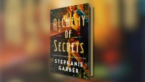 Book cover of Alchemy of Secrets by Stephanie Garber