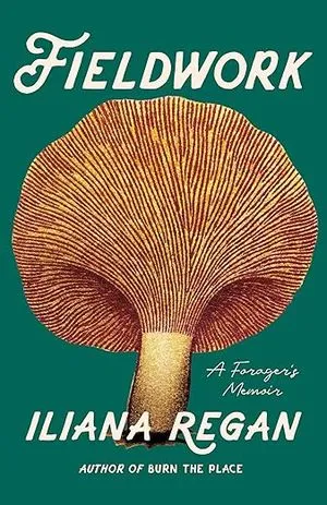 cover of Fieldwork by Iliana Regan