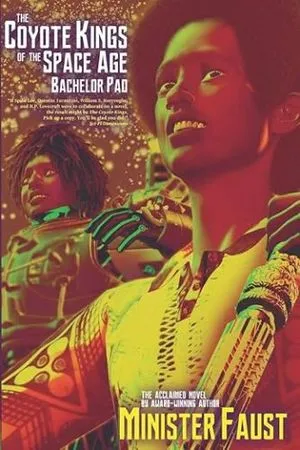 cover of The Coyote Kings of the Space-Age Bachelor Pad by Minister Faust