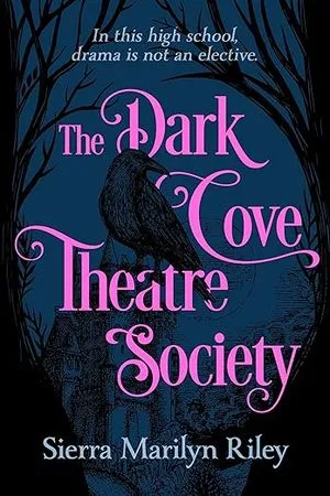 the dark cove theater society book cover