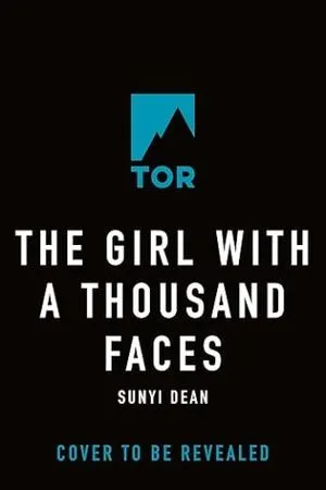 placeholder of The Girl with a Thousand Faces by Sunyi Dean