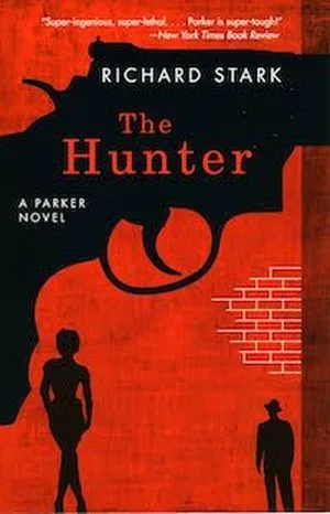 book cover for The Hunter by Richard Stark