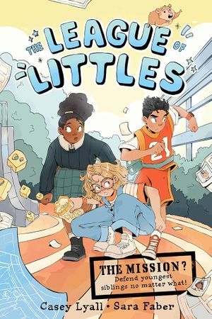 The League of Littles by Casey Lyall and Sara Faber book cover
