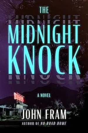 cover image for The Midnight Knock by John Fram