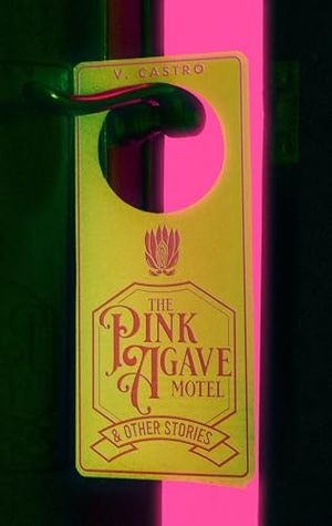 The Pink Agave Hotel Book Cover