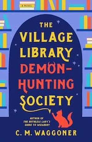 The Village Library Demon Hunting Society cover