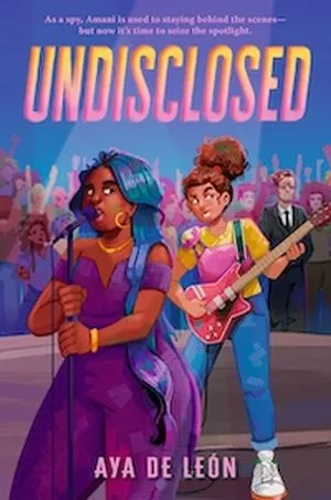 Book cover of Undisclosed by Aya de Leon