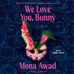 We Love You, Bunny audiobook cover