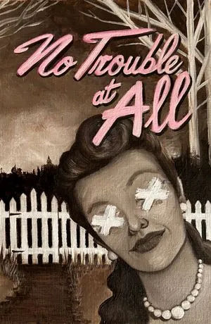 No Trouble At All, edited by Alexis Dubon and Eric Raglin book cover