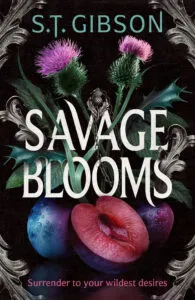 Savage Blooms by S.T. Gibson book cover