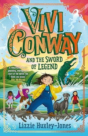 Vivi Conway and the Sword of Legend cover