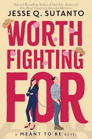 Worth Fighting For by Jesse Q Sutanto book cover