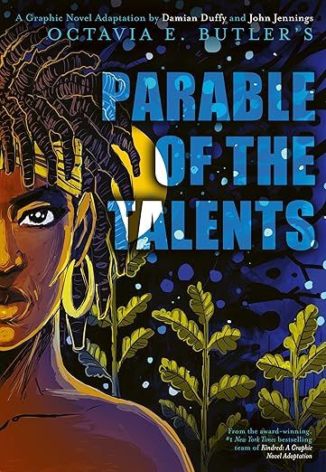 Parable of the Talents: A Graphic Novel Adaptation