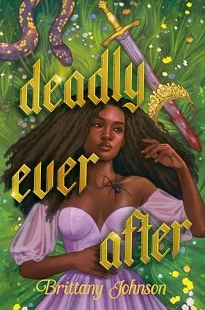 Cover Image of Deadly Ever After by Brittany Johnson