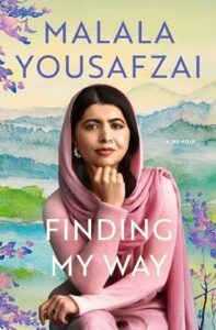 Cover Image of Finding My Way: A Memoir by Malala Yousafzai