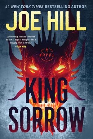 Cover Image of King Sorrow: A Novel by Joe Hill