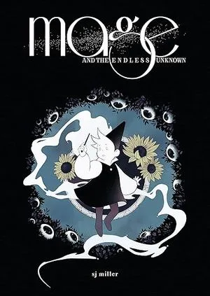 cover of Mage and the Endless Unknown by SJ Miller