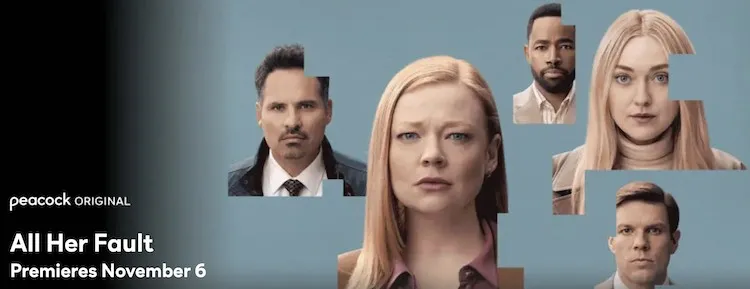 poster for Peacock's All Her Fault series