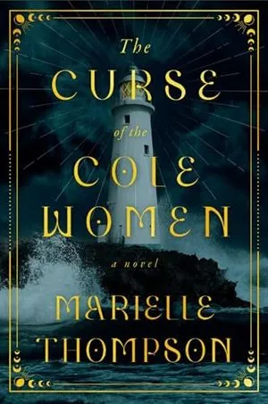 Cover Image of The Curse of the Cole Women by Marielle Thompson