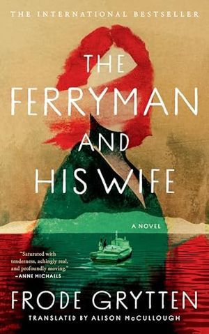 Cover Image of The Ferryman and His Wife by Frode Grytten