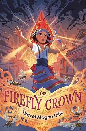 cover of The Firefly Crown by Yxavel Magno Diño