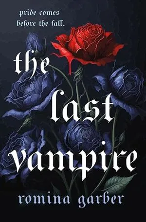 Cover Image of The Last Vampire by Romina Garber