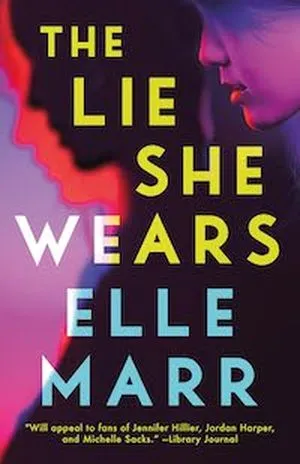 cover image for The Lie She Wears by Elle Marr
