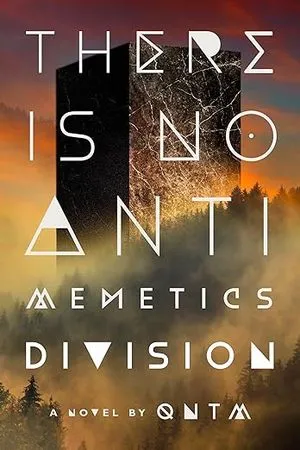 cover of There Is No Antimemetics Division by Qntm