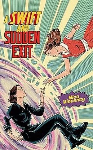 cover of A Swift and Sudden Exit