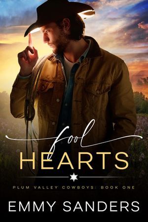 Fool Hearts by Emmy Sanders Book Cover
