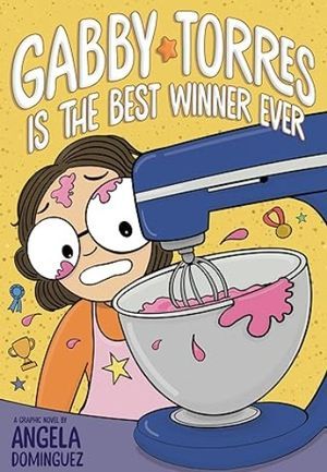 Gabby Torres Is the Best Winner Ever cover