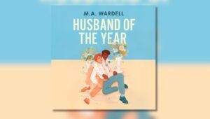 Audiobook cover of Husband of the Year by M. A, Wardell