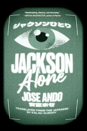 Cover Image of Jackson Alone by Jose Ando